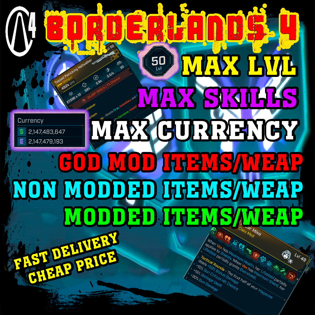 BORDERLANDS 4 MAX LVL / MAX CURRENCY / MAX SKILLS
